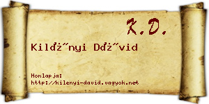 Kilényi Dávid névjegykártya
